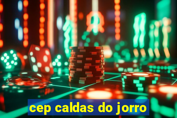 cep caldas do jorro